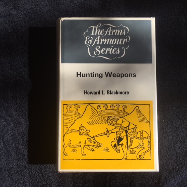 Hunting Weapons by Howard L. Blackmore